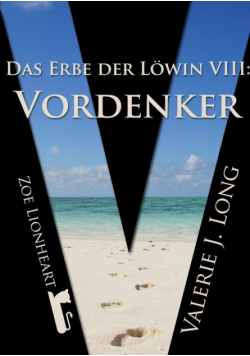 Das Erbe der Löwin VIII