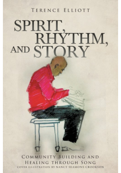 Spirit, Rhythm, And Story