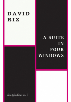 A Suite in Four Windows