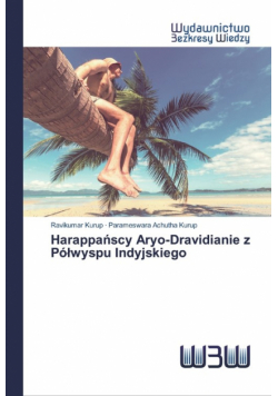 Harappańscy Aryo-Dravidianie z Półwyspu Indyjskiego