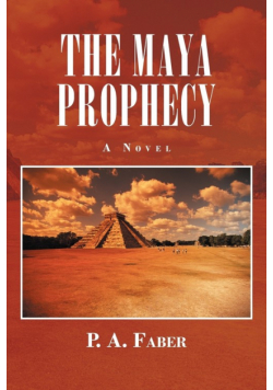 The Maya Prophecy