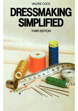 Dressmaking Simplified 3e
