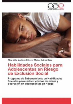 Habilidades Sociales Para Adolescentes En Riesgo de Exclusion Social