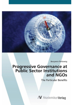 Progressive Governance at Public Sector Institutions and NGOs