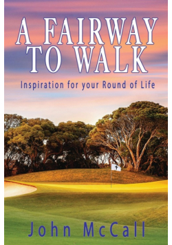 A Fairway to Walk