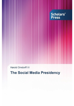 The Social Media Presidency