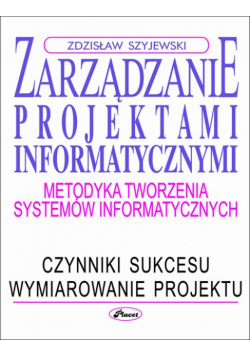 Zarządzanie projektami informatycznymi