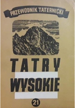Przewodnik taternicki Tatry wysokie 21