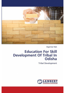 Education For Skill Development Of Tribal In Odisha