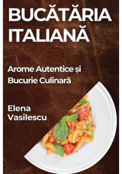 Bucătăria Italiană
