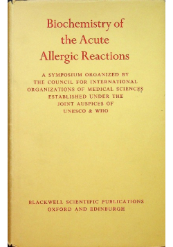 Biochemistry of the Acute Allergic Reactions