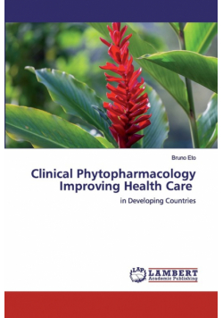 Clinical Phytopharmacology Improving Health Care