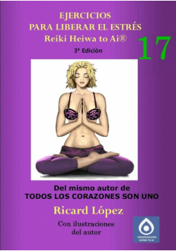 Ejercicios para liberar el estrés Reiki Heiwa to Ai ®