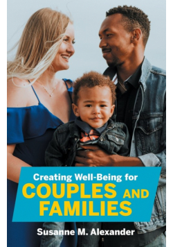 Creating Well-Being for Couples and Families