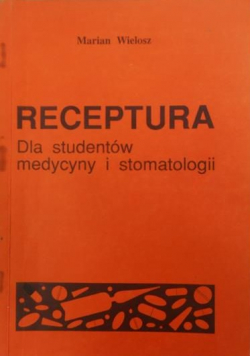 Receptura dla studentów medycyny i stomatologii