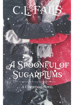 A Spoonful of Sugarplums
