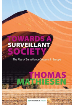 Towards a Surveillant Society