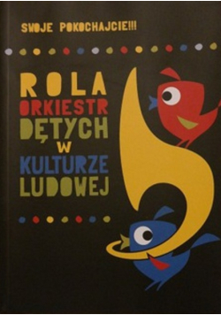 Rola orkiestr dętych w kulturze ludowej