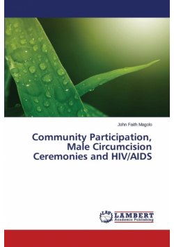 Community Participation, Male Circumcision Ceremonies and HIV/AIDS