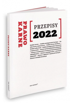 Przepisy 2022. Prawo karne