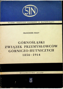 Górnośląski związek przemysłowców górniczo-hutniczych 1914-1932
