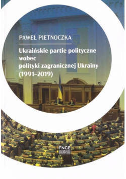 Ukraińskie partie polityczne wobec polityki..