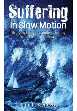 Suffering in Slow Motion