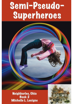 Semi-Pseudo-Superheroes
