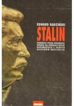 Stalin Pierwsza pełna biografia