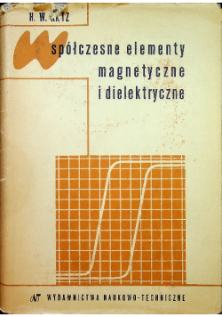 Współczesne elementy magnetyczne i dielektryczne