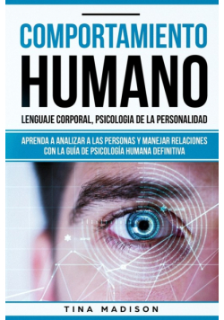 Comportamiento humano, Lenguaje corporal, Psicología de la Personalidad