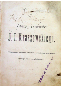 Zbiór powieści J I Kraszewskiego 1873 r.