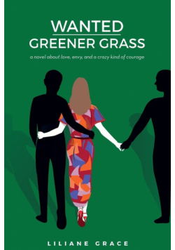 Wanted - Greener Grass