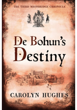 De Bohun's Destiny