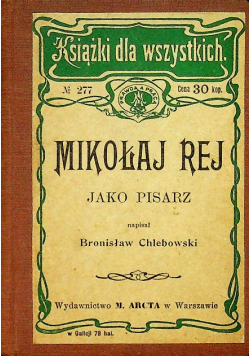 Mikołaj Rej jako pisarz 1905 r.