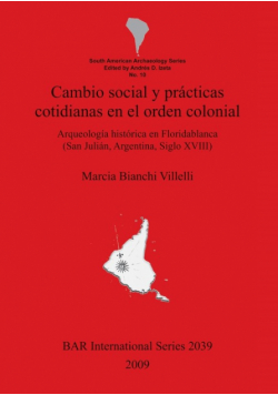 Cambio social y prácticas cotidianas en el orden colonial