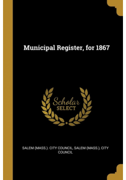 Municipal Register, for 1867