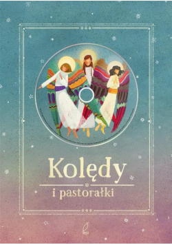 Kolędy i pastorałki + CD Nowa