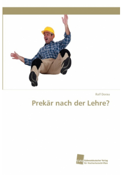 Prekär nach der Lehre?