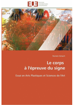 Le corps   à l'épreuve du signe