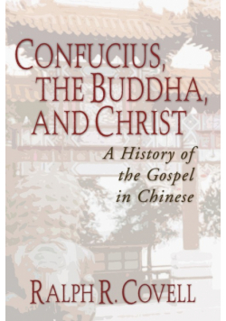 Confucius, the Buddha, and Christ