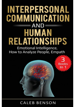 Interpersonal Communication and Human Relationships