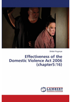 Effectiveness of the Domestic Violence Act 2006 (chapter5