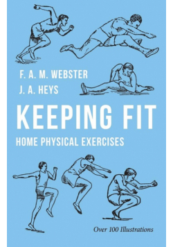 Keeping Fit - Home Physical Exercises