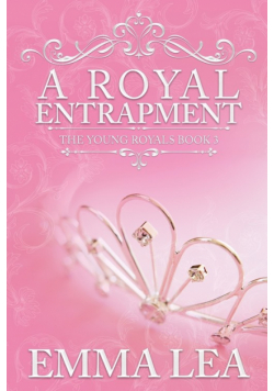 A Royal Entrapment