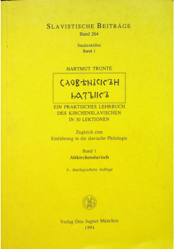 Ein praktisches lehrbuch des kirchenslavischen in 30 lektionen
