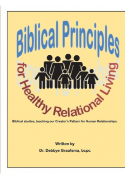 Biblical Principles for Healthy Relational Living
