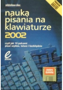 Nauka pisania na klawiaturze 2002