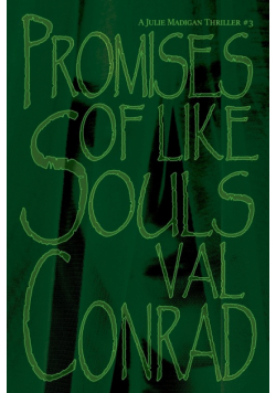 Promises of Like Souls