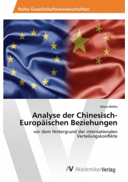 Analyse der Chinesisch-Europäischen Beziehungen